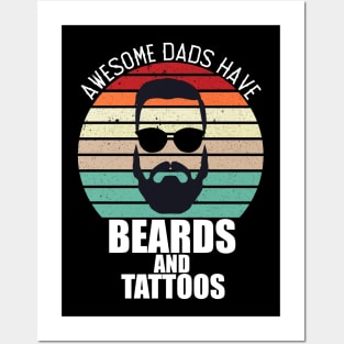 awesome dads have tattoos and beards Posters and Art